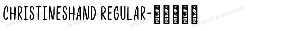 ChristinesHand Regular字体转换